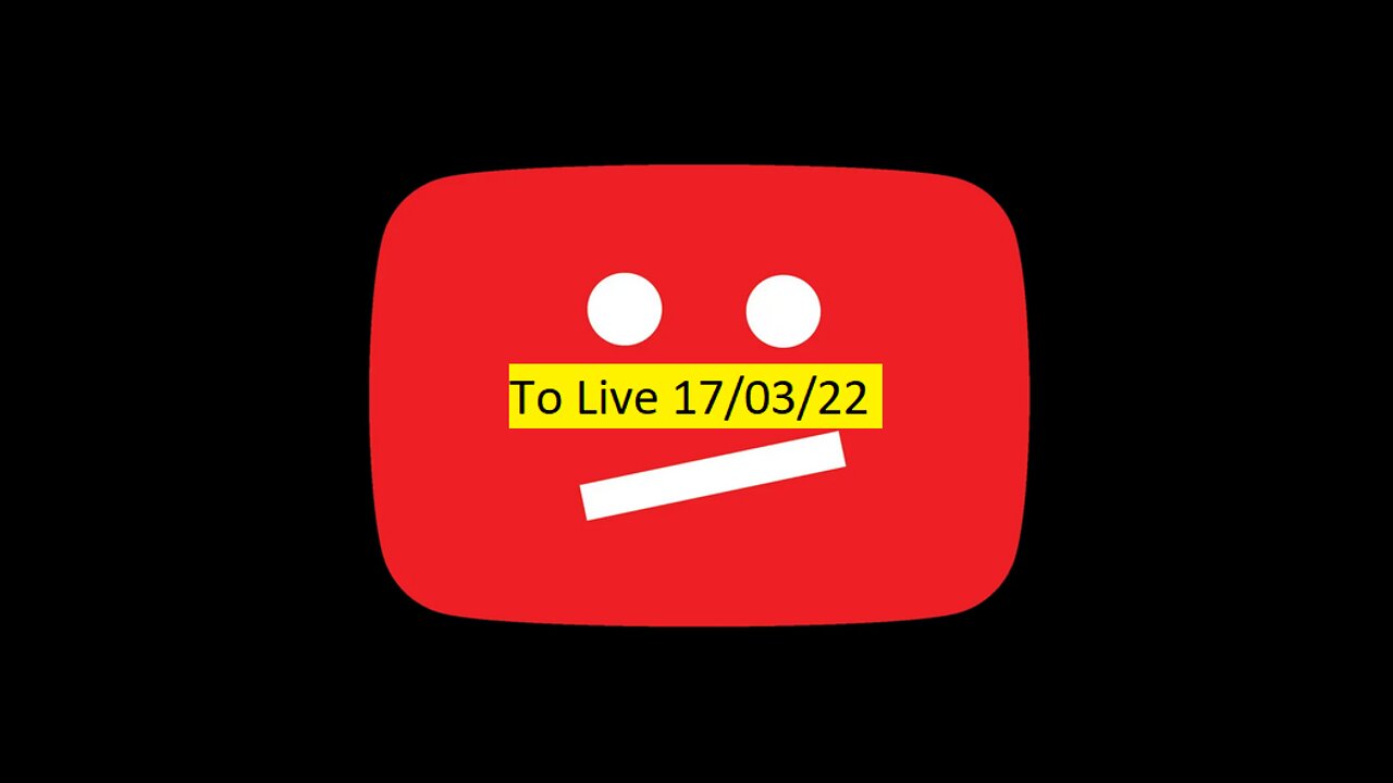 To Live 17/03/22 απο το youtube