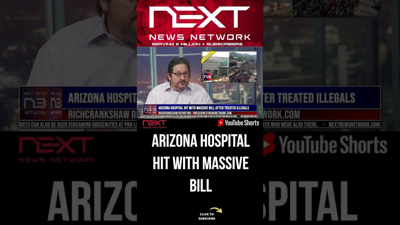 Arizona Hospital Hit With MASSIVE Bill After Treated Illegals #shorts