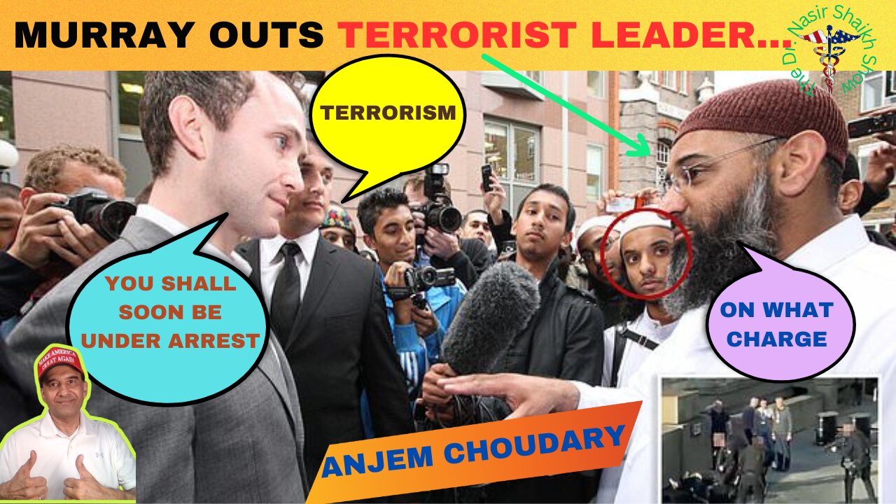 DOUGLAS MURRAY Helps Police With Arrest of Terrorist Anjem Choudary