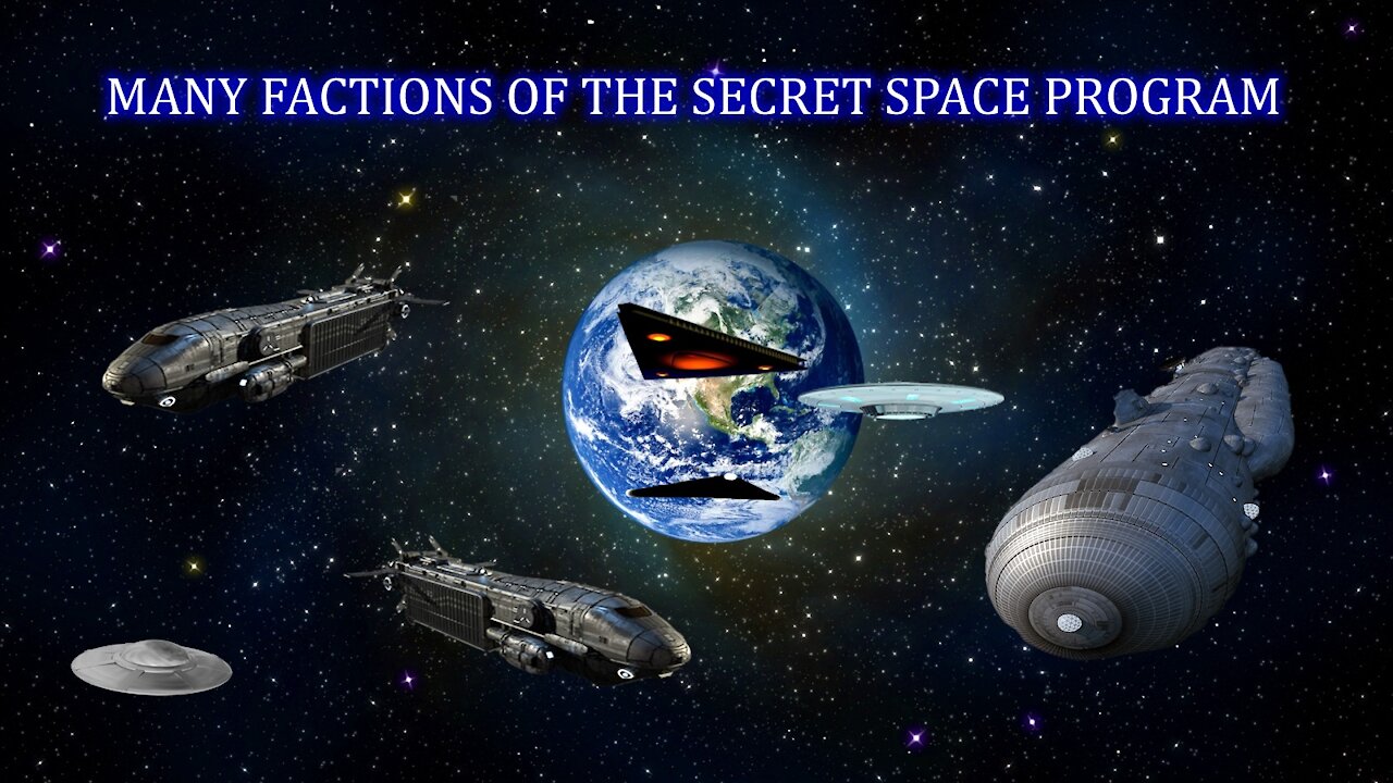 THE MANY DIFFERENT FACTIONS OF THE SECRET SPACE PROGRAM