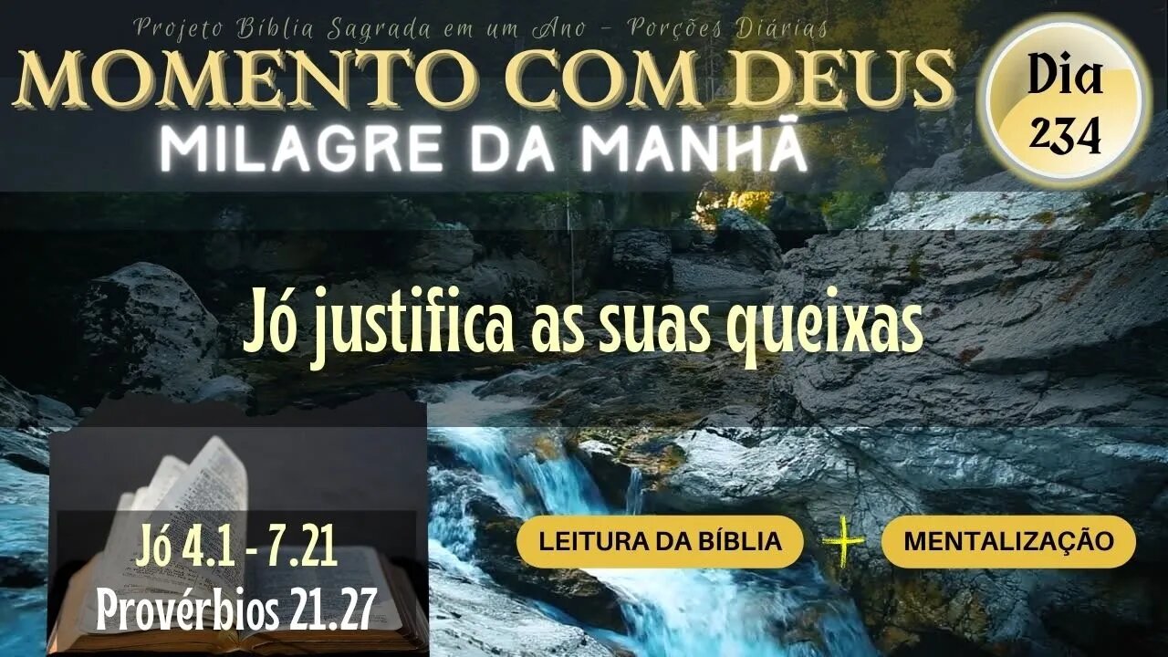 MOMENTO COM DEUS - MILAGRE DA MANHÃ - Dia 234/365 #biblia