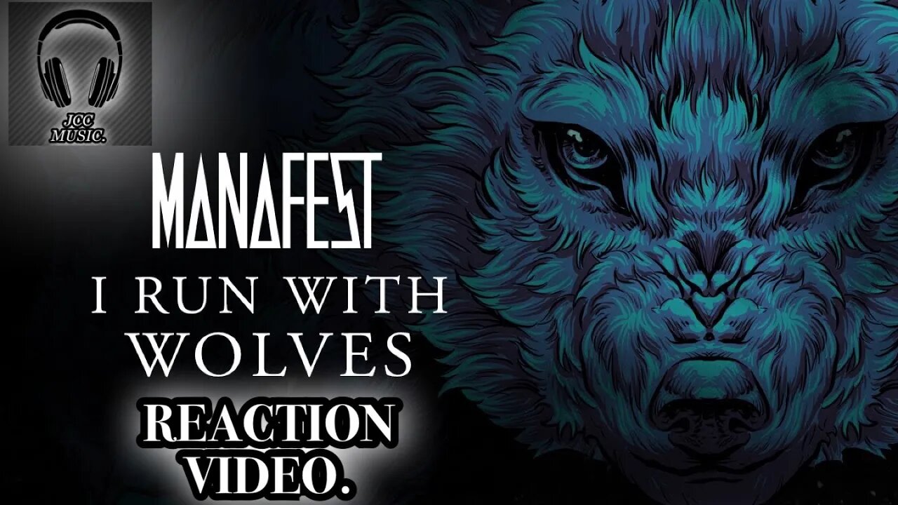 MANAFEST RUNS WITH WOLVES??!!I Run With Wolves by @Manafest Reaction Video!!