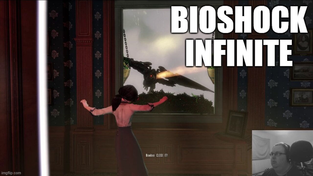 Chatzu Plays BioShock Infinite - Birds And Bad Timing