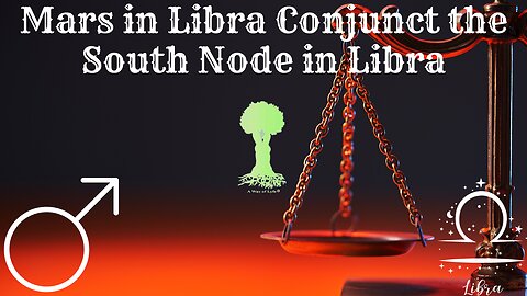 Mars Conjunct South Node in Libra