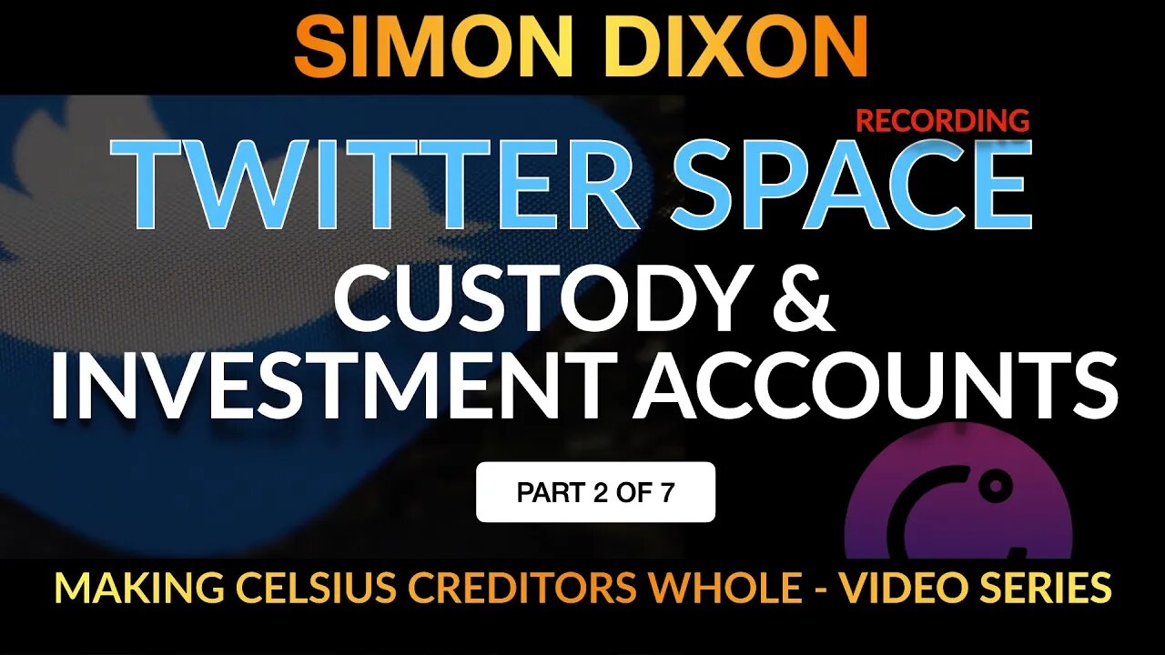 Twitter Space AMA Recording | Part 2 of 7 | Custody & Investment Accounts