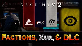 Destiny 2 NEWS - Faction Rally Event, Xur's Arrival, Osiris DLC Details, & Lots More!