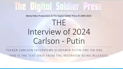 Tucker Carlson - Putin Interview (Text Only) 2024