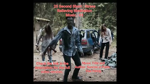 25 Second Short | Hungry Zombies | Stress Relieving Meditation Music #Meditation #halloween #3