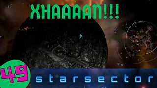 XHAAAAN! | Nexerelin Star Sector ep. 49