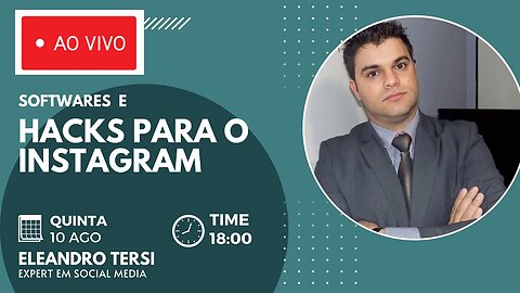 🔴 HACKS PARA INSTAGRAM, HOJE AS 18:00, link na descrição