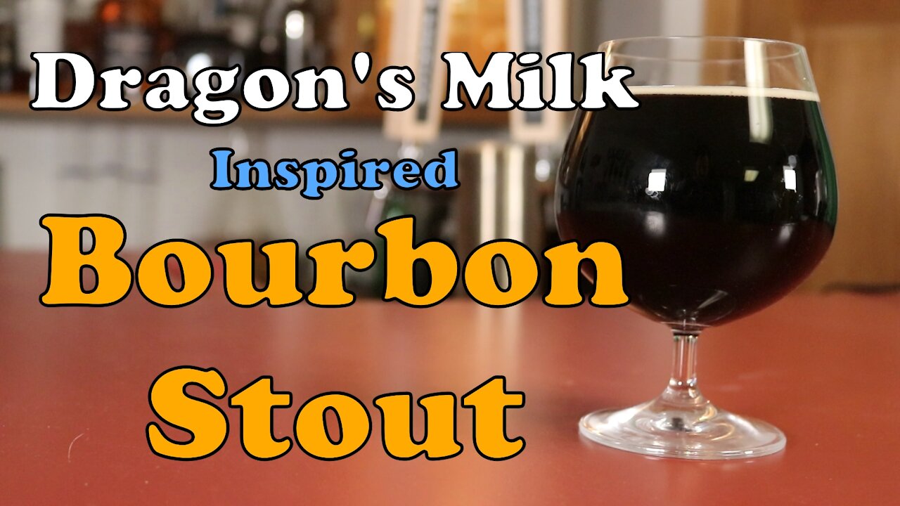 Bourbon Stout Update: Recipe, Tasting, & Comparison to Dragon's Milk