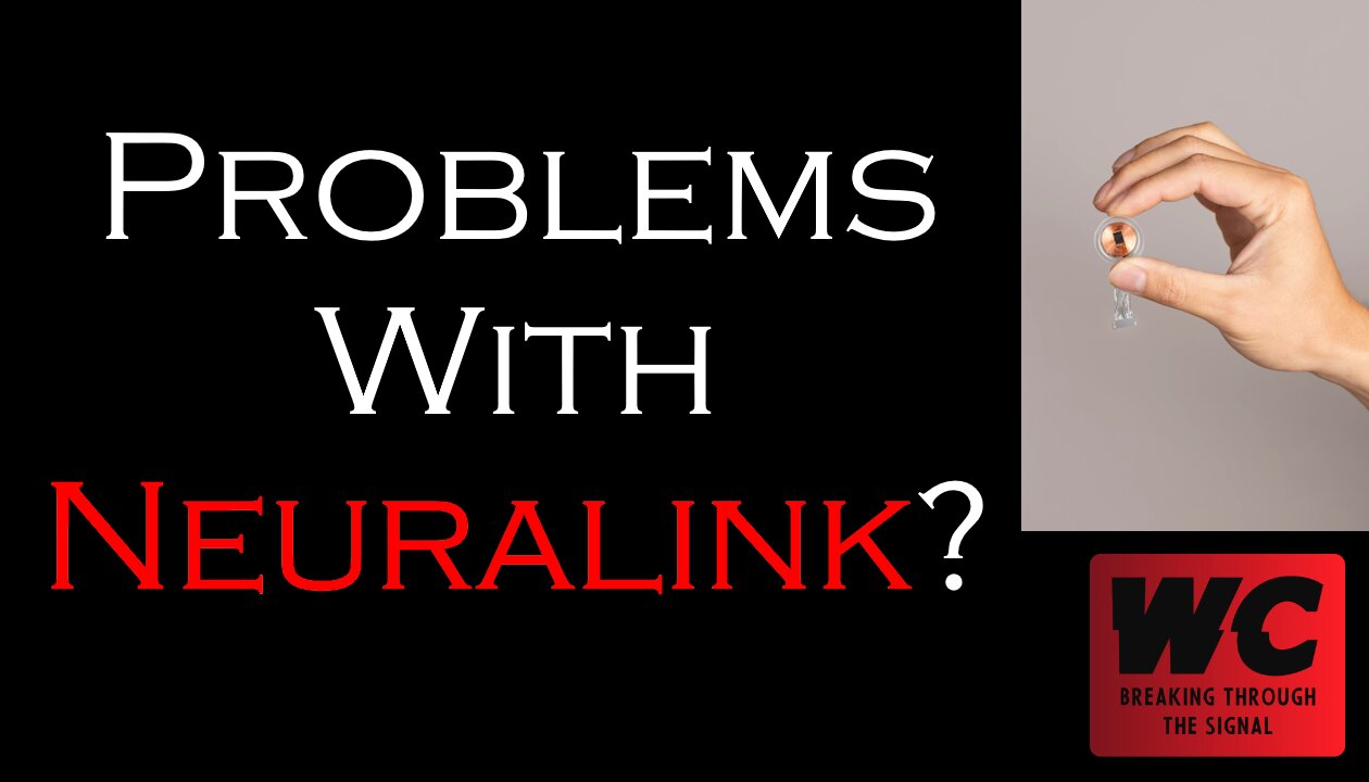 Problems with Neuralink?