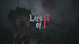 Lies of P Demo pt2