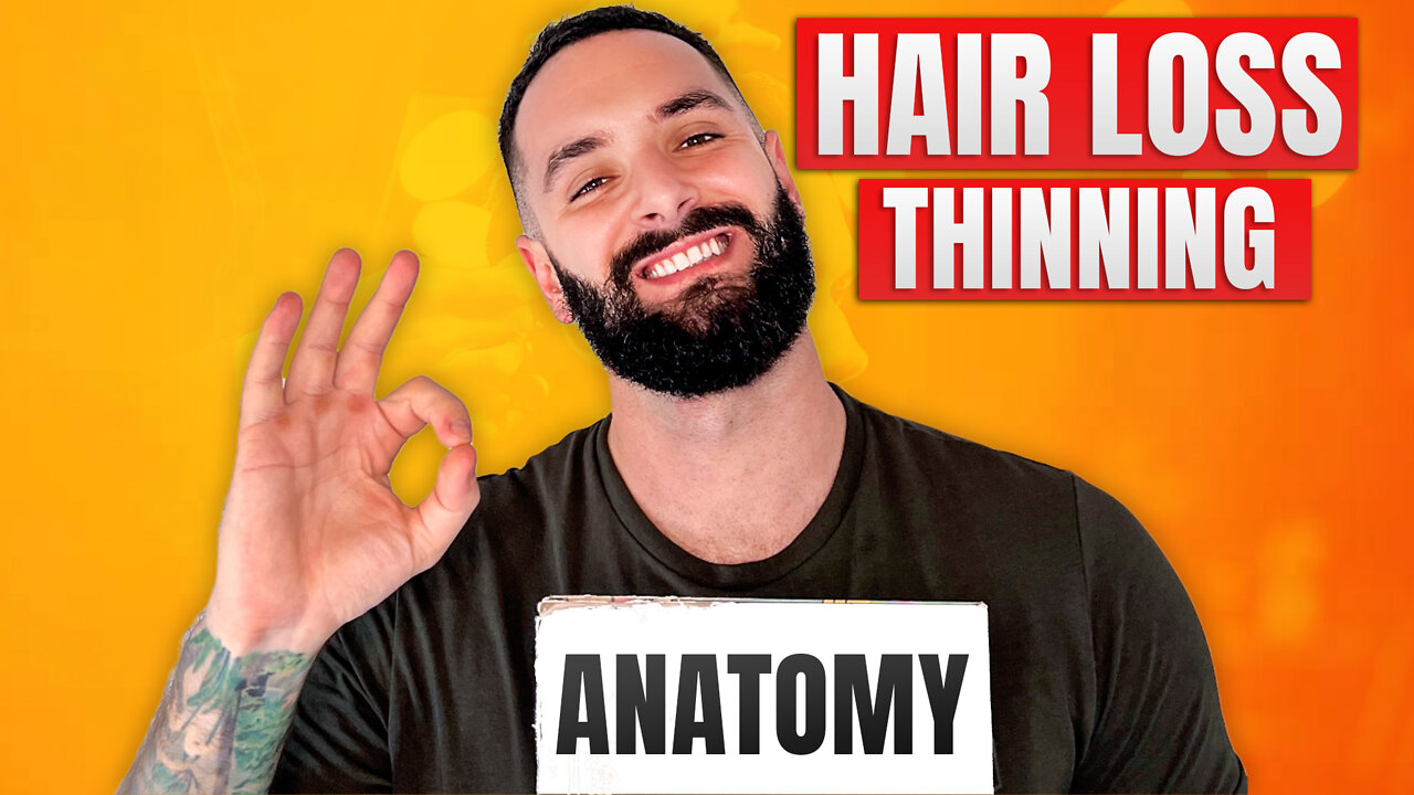 Anatomy of Hair Loss & Hair Thinning for Men and Women