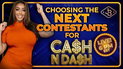 LIVE! 🔴 at 6PM EST - Choosing the Next Contestants For Cash N Dash!