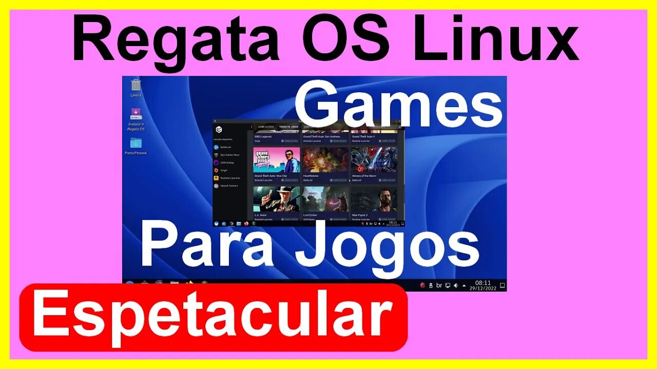 Regata OS 22 Discovery. Distro Linux Brasileira voltada para Jogos. Distro Linux for Games.