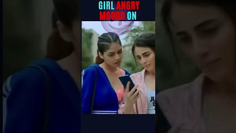 Girl Angry Mood Off ✘●𝙎𝙪𝙗𝙨𝙘𝙧𝙞𝙗𝙚✘● #shortvideo #shorts #youtubeshorts