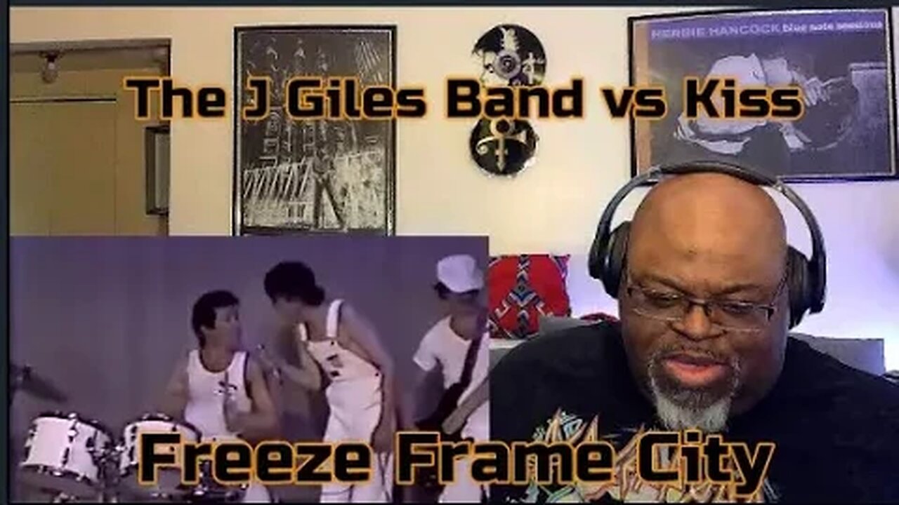 The J.Giles Band vs Kiss - Freeze Frame City - Reaction Review