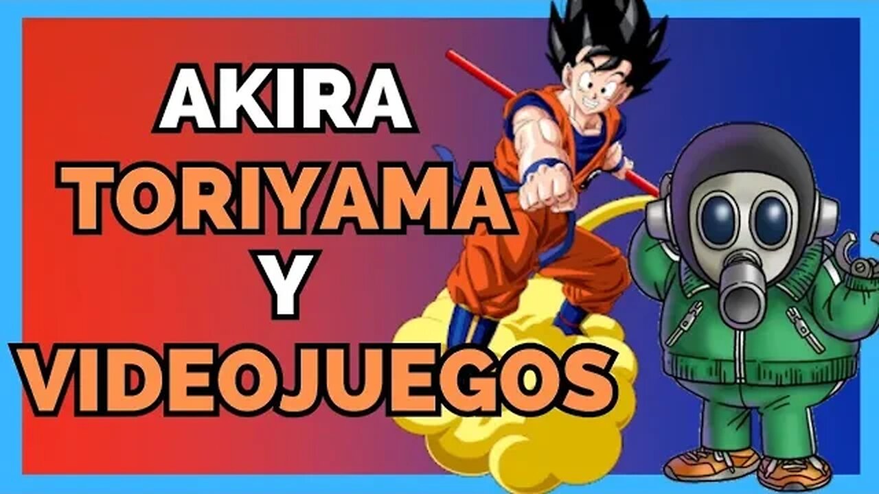 ▷AKIRA TORIYAMA y los VIDEOJUEGOS - De Dragon Ball a Chrono Trigger 🎮