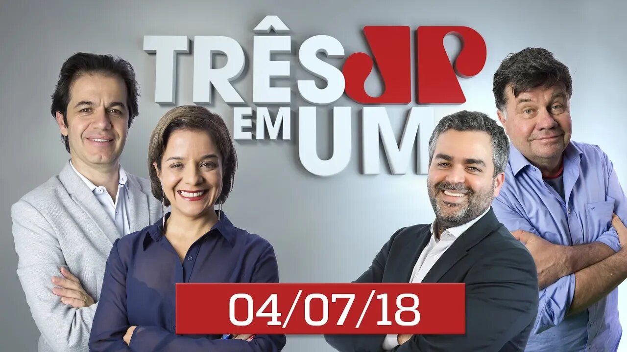 3 em 1 - 04/07/18
