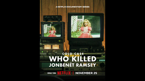 Cold Case: Who Killed JonBenét Ramsey | Official Trailer #netflix #documentary #crime #tvseries