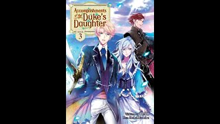 Accomplishments of the Duke’s Daughter Vol. 3