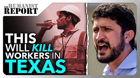 Congressman Greg Casar Stages Thirst Strike to Protest DEADLY Anti-Worker Law