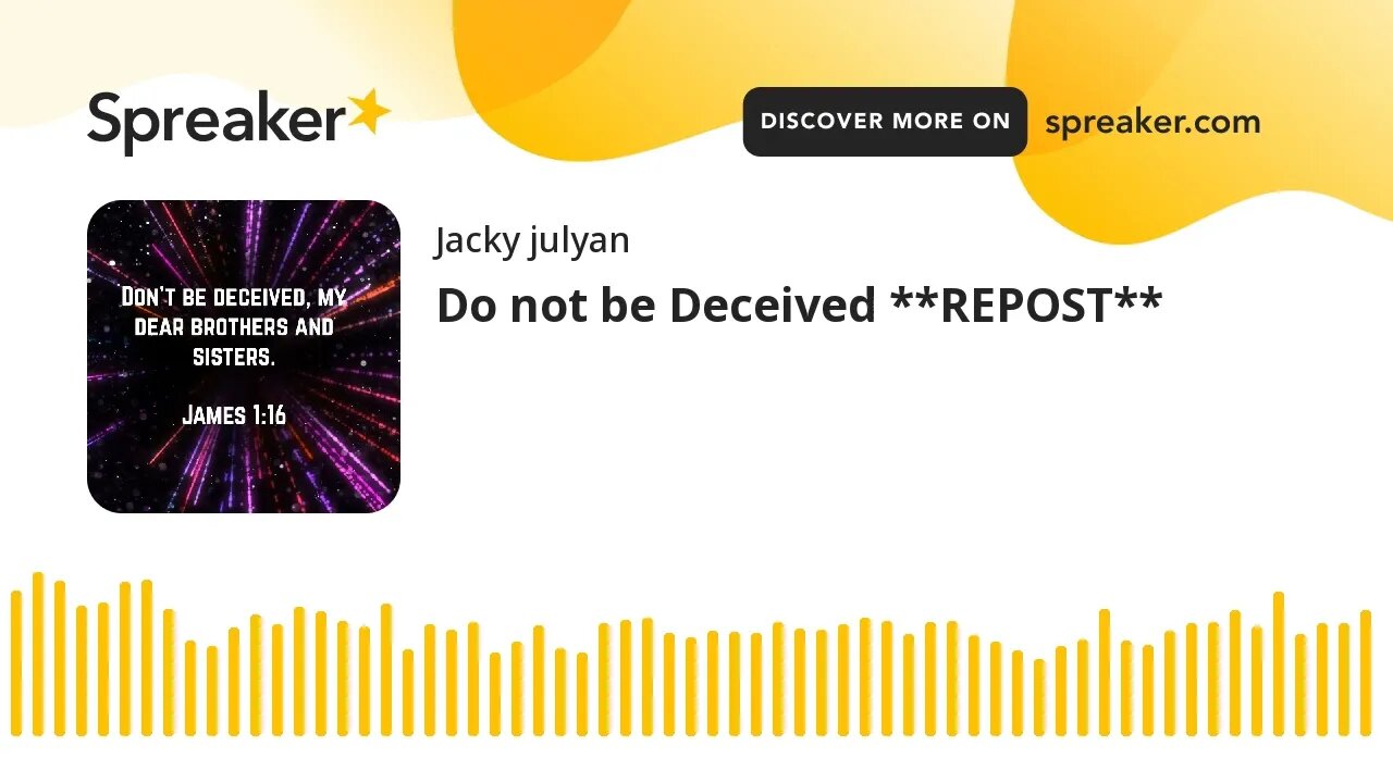 Do not be Deceived **REPOST**