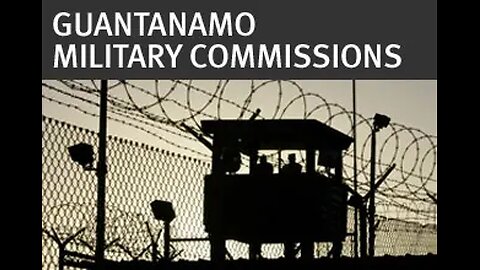 All of the Tribunals Held at GITMO from 2018 – Present – June 25, 2024