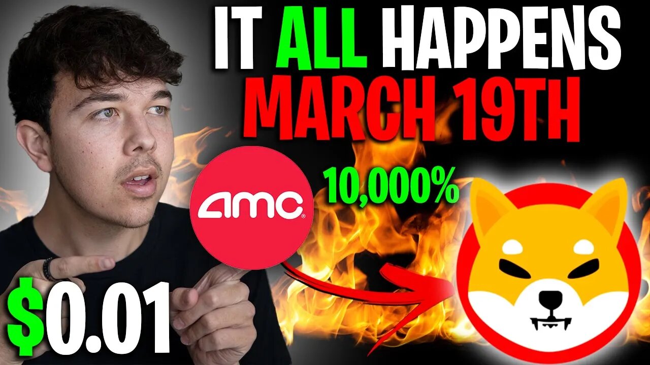 SHIBA INU COIN MARCH 19TH IS THE DAY IT HAPPENS 🔥 SHIB PRICE PREDICTION 🚨