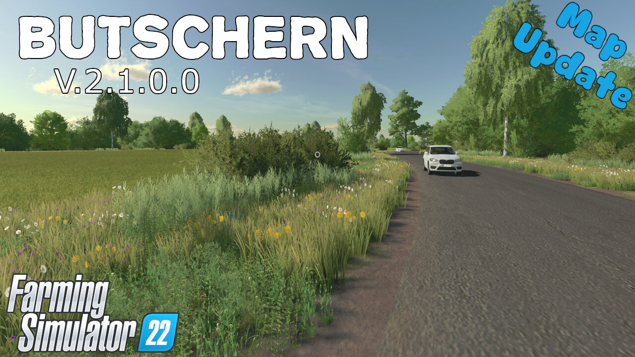 Map Update | Butschern | V.2.1.0.0 | Farming Simulator 22