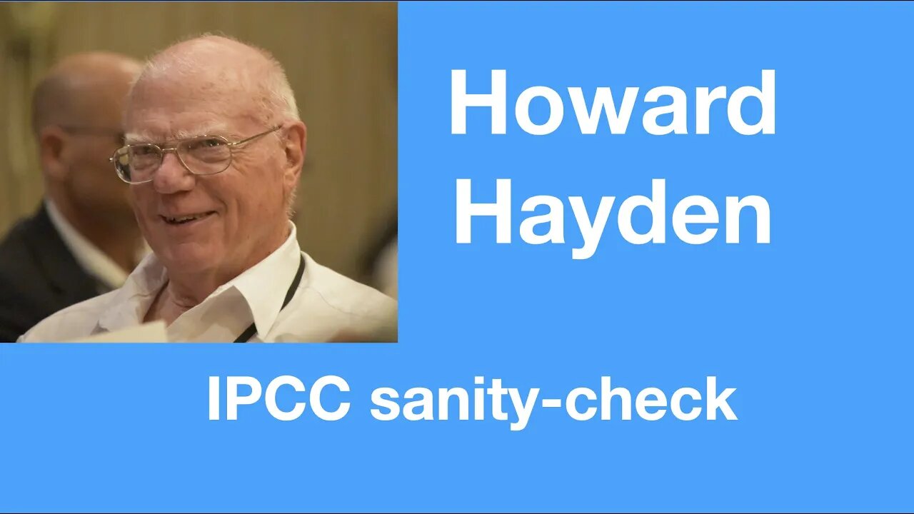 #59 Howard Hayden: “the IPCC does NOT apply the Stefan-Boltzmann law to their results”