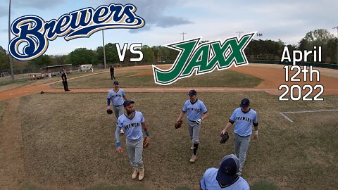 Brewers vs JAXX 4/12/22