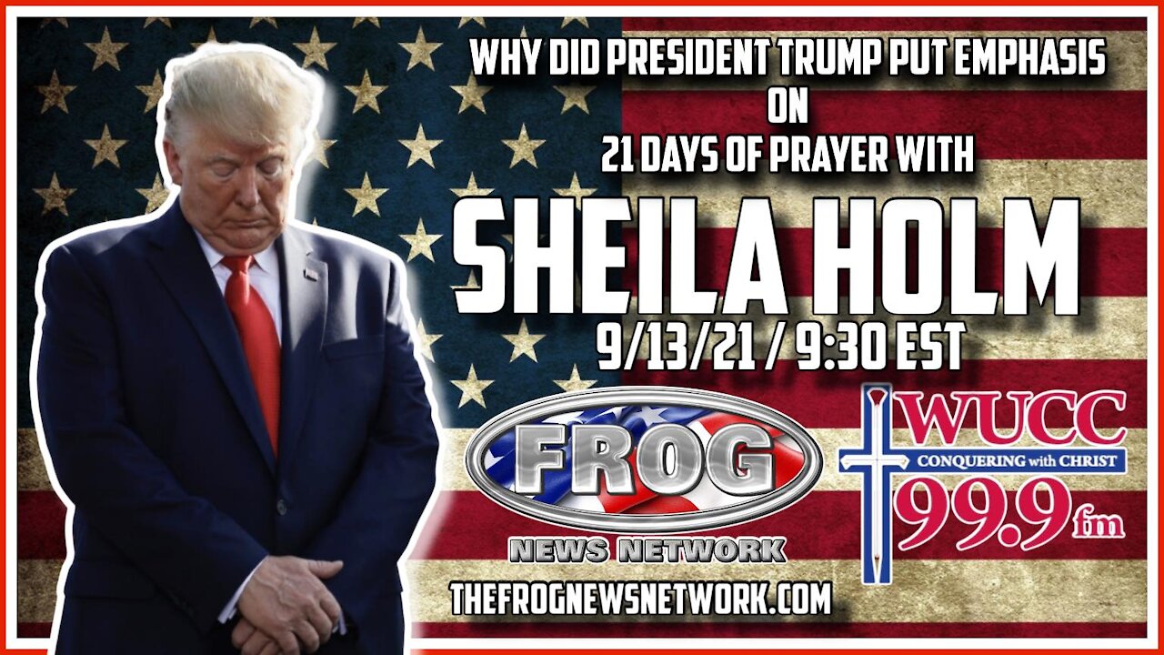 Why did TRUMP Put Emphasis On 21 Days Of Prayer With (Sheila Homes)