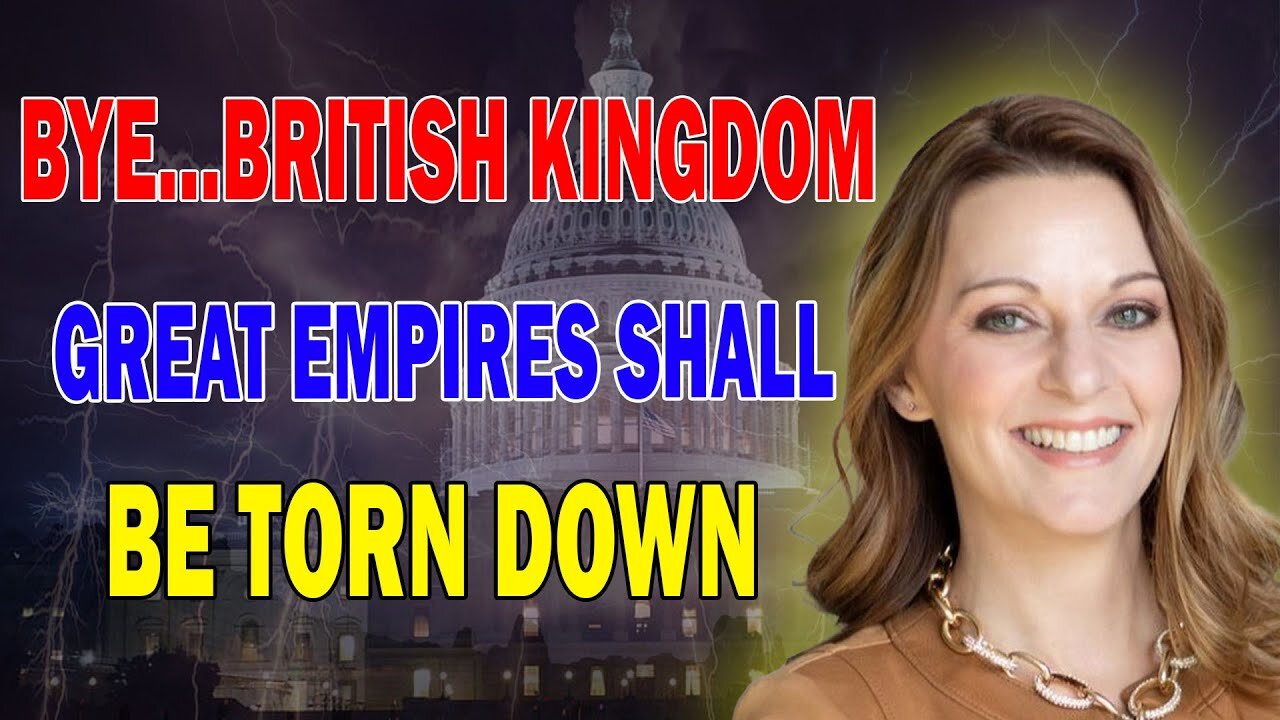 JULIE GREEN PROPHETIC WORD: THE LORD SHALL TEAR EMPIRES DOWN IN FRONT OF THE WORLD - TRUMP NEWS