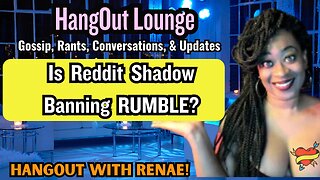 Is Reddit Shadow Banning RUMBLE?