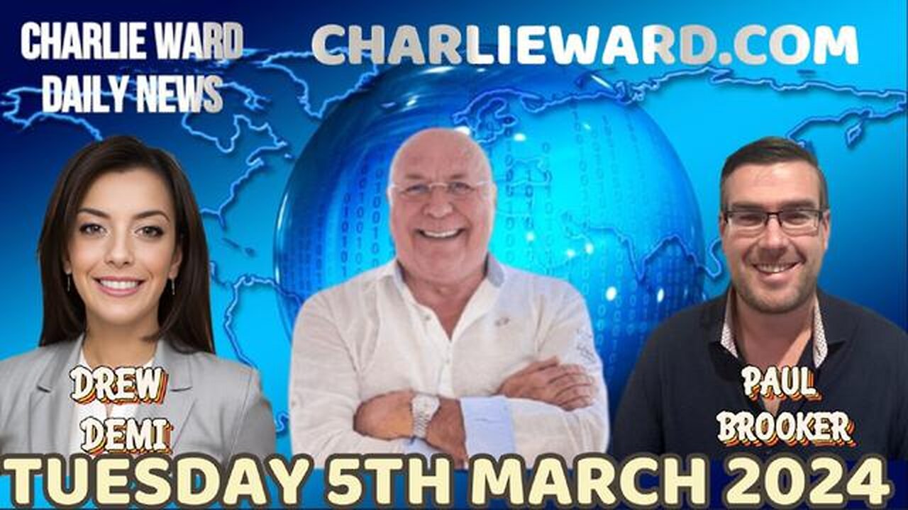 Charlie Ward Daily News With Paul Brooker & Drew Demi -Tuesday 5th March 2024