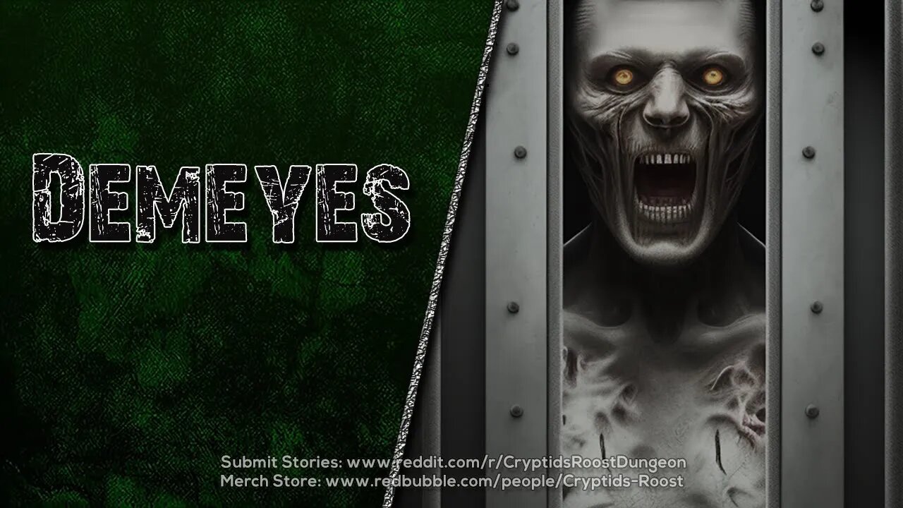 Demeyes ▶️ Supernatural Serial Killer Creepypasta