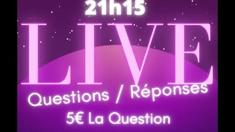 LIVE QUESTIONS REPONSES
