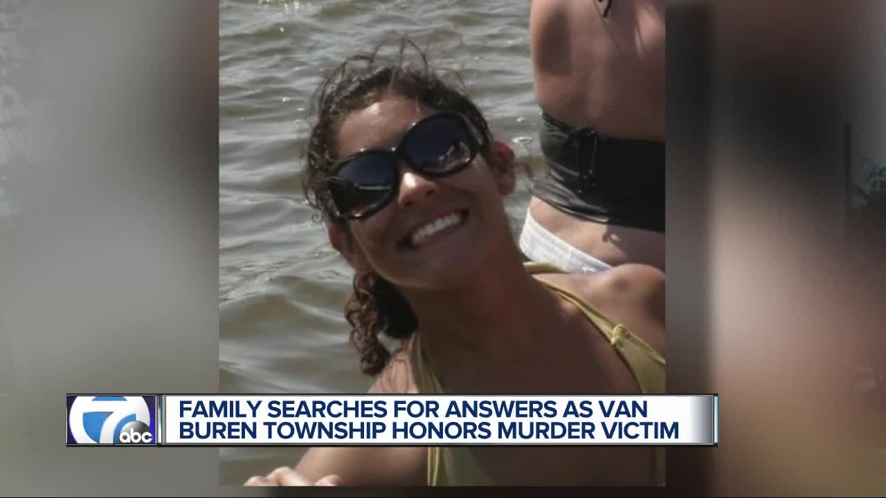 Family searches for answers as Van Buren Township honors murder victim