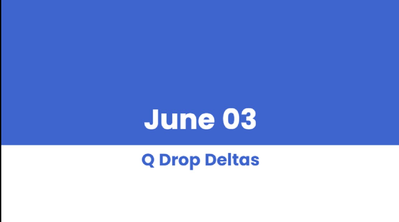 Q DROP DELTAS JUNE 03