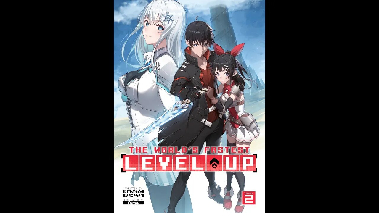 The World’s Fastest Level Up Volume 2