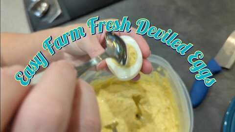 Easy Farm Fresh Deviled Eggs