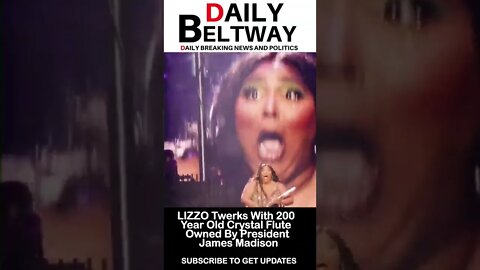 #lizzo #twerking with president James Madison's Crystal flute #shorts #shortsvideo