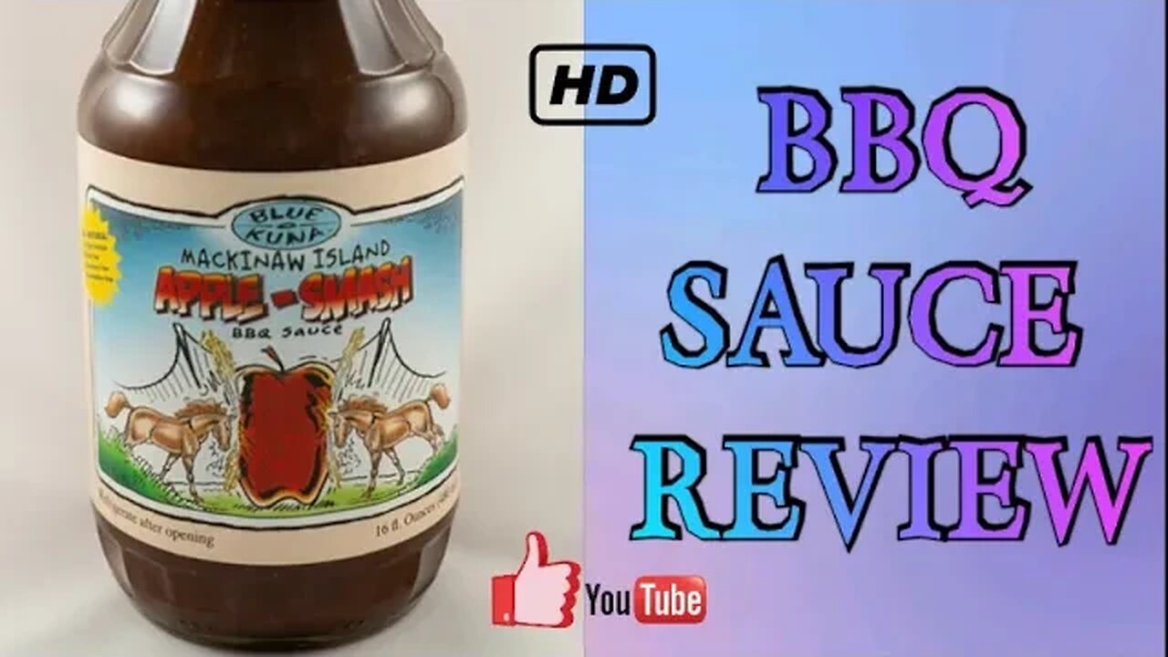 PRODUCT REVIEW Blue Kuna's Mackinaw Island Apple Smash BBQ Sauce