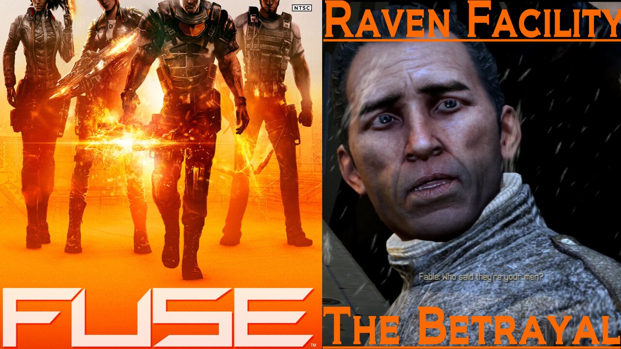 Fuse (Mission 4: Raven Facility - Checkpoint 3: The Betrayal)