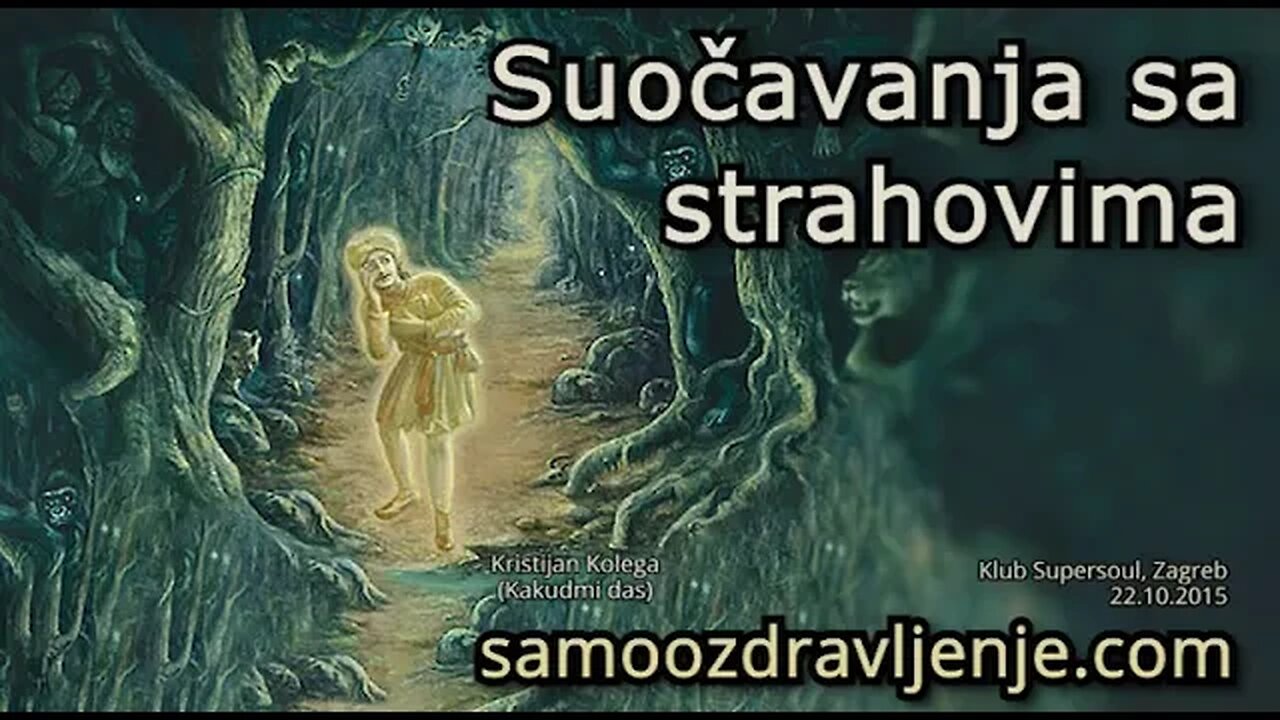 Suočavanje sa strahovima - Kristijan Kolega (Kakudmi das) 2015.