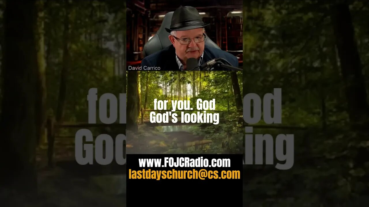 #God is Looking for YOU! | David Carrico | #FOJC Radio | #shorts