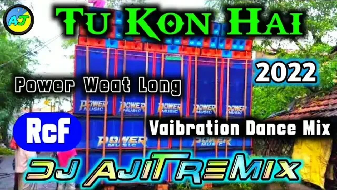 New BM Remix ) Tu Kon Hai ( Power Weat Long Vaibration Dance Mix ) Humming Matal Dance Mix 2022