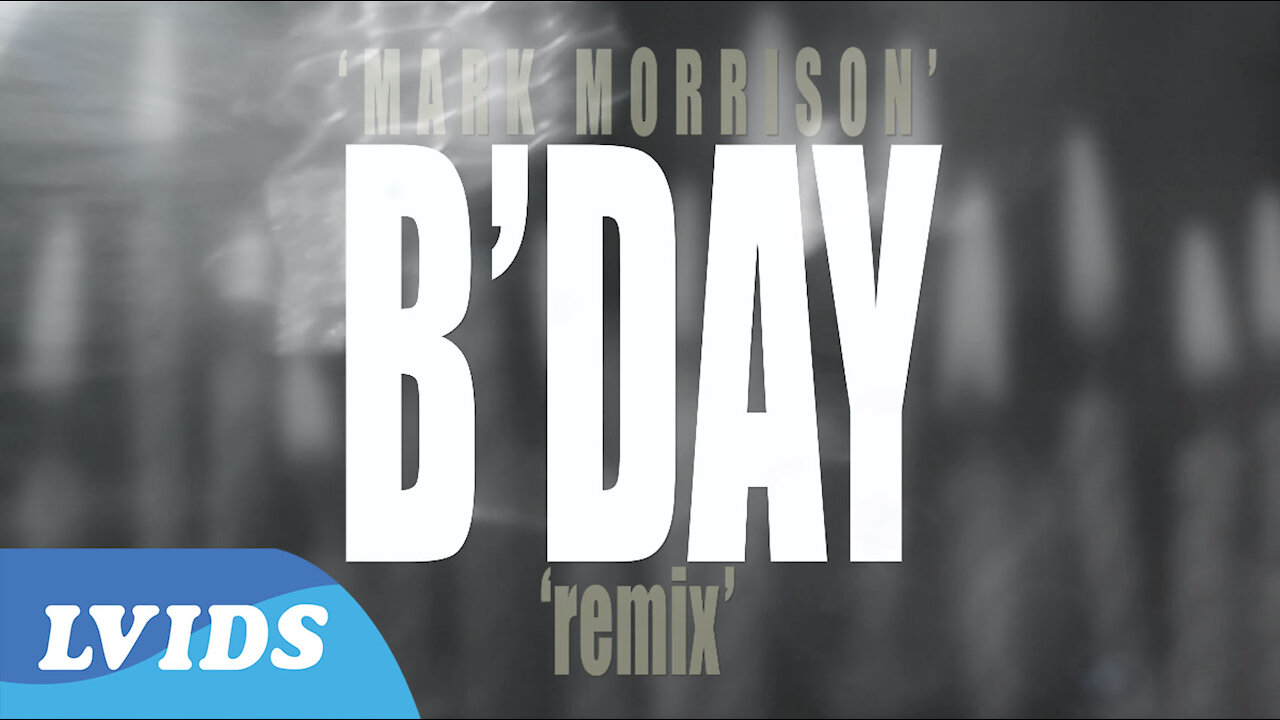 Mark Morrison - B'Day (Remix) (Lyric Video) ft. Wash, Chedda Da Connect & Christopher Martin